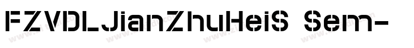 FZVDLJianZhuHeiS Sem字体转换